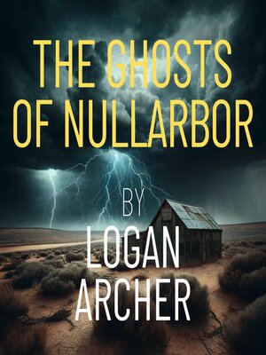 cover image of The Ghosts of Nullarbor
